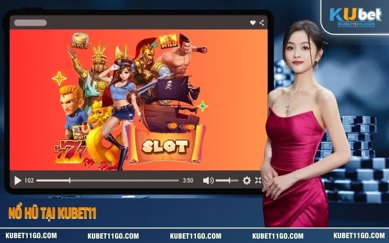 Nổ Hũ Tại Kubet11