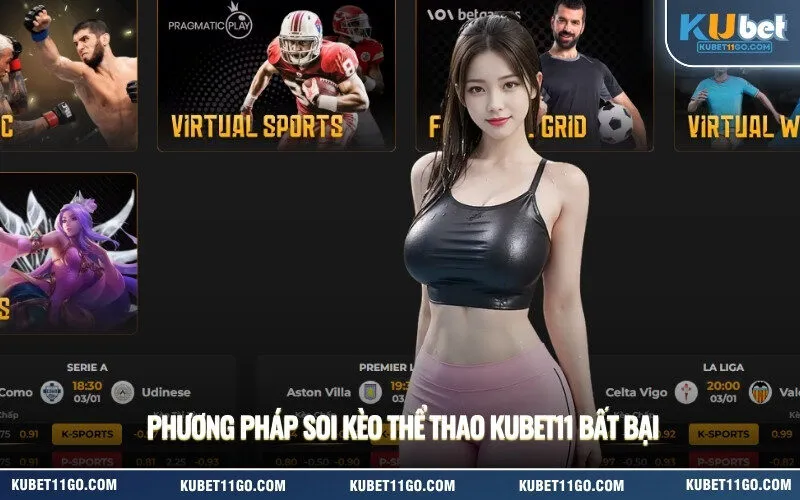Phương Pháp Soi Kèo Thể Thao Kubet11 Bất Bại